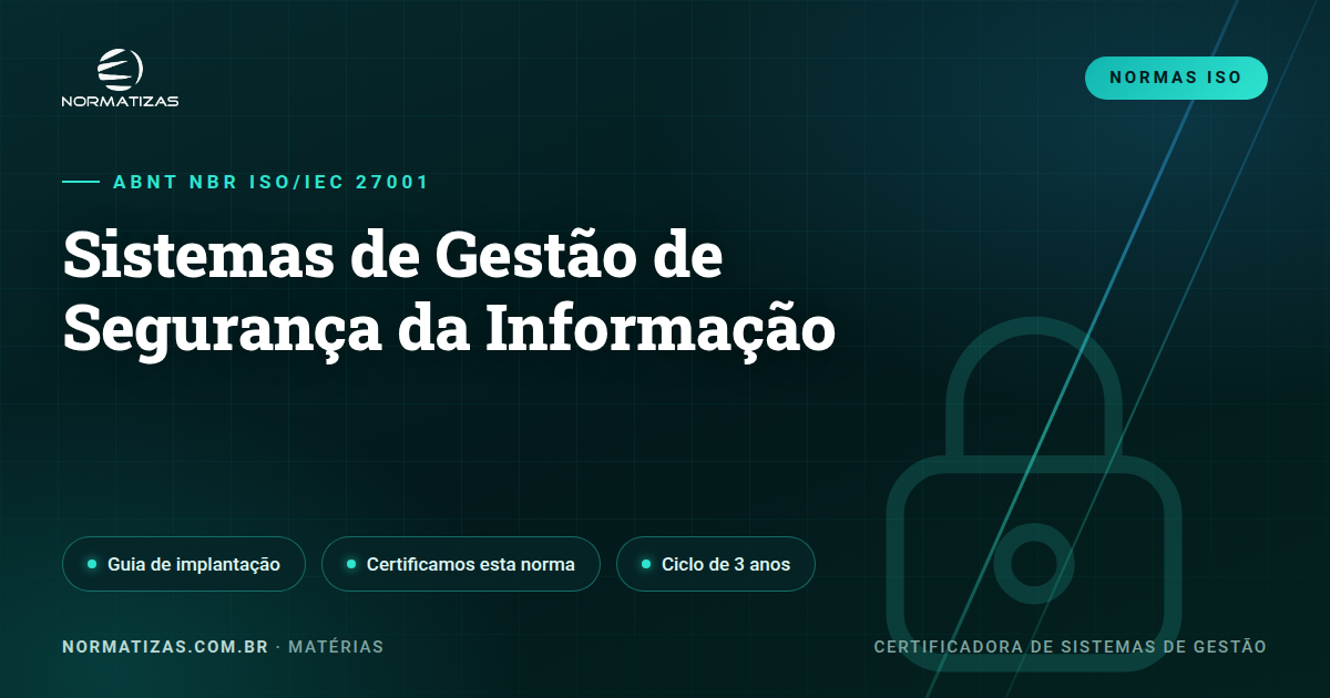 ISO 27001: o passaporte de segurança da informação da sua empresa