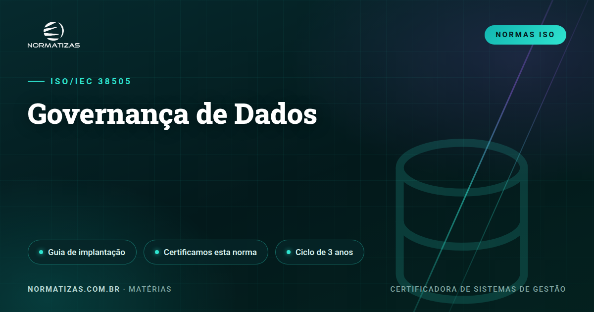 ISO/IEC 38505: dados com dono, valor e prestação de contas