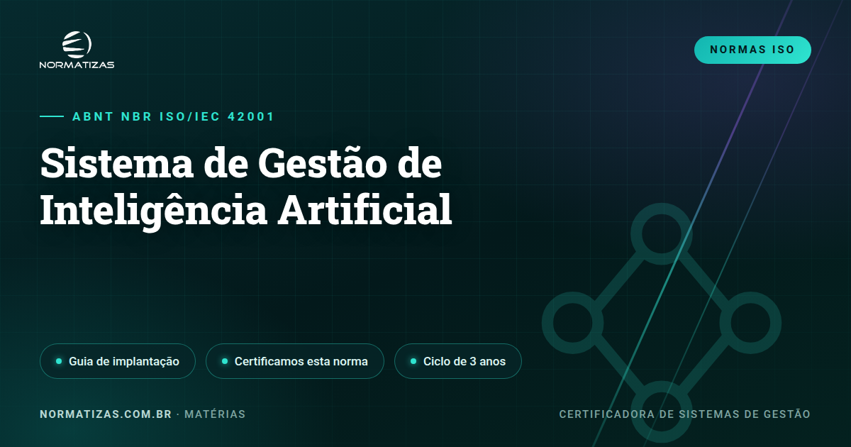 ISO 42001: a certificação que coloca sua IA acima de qualquer suspeita