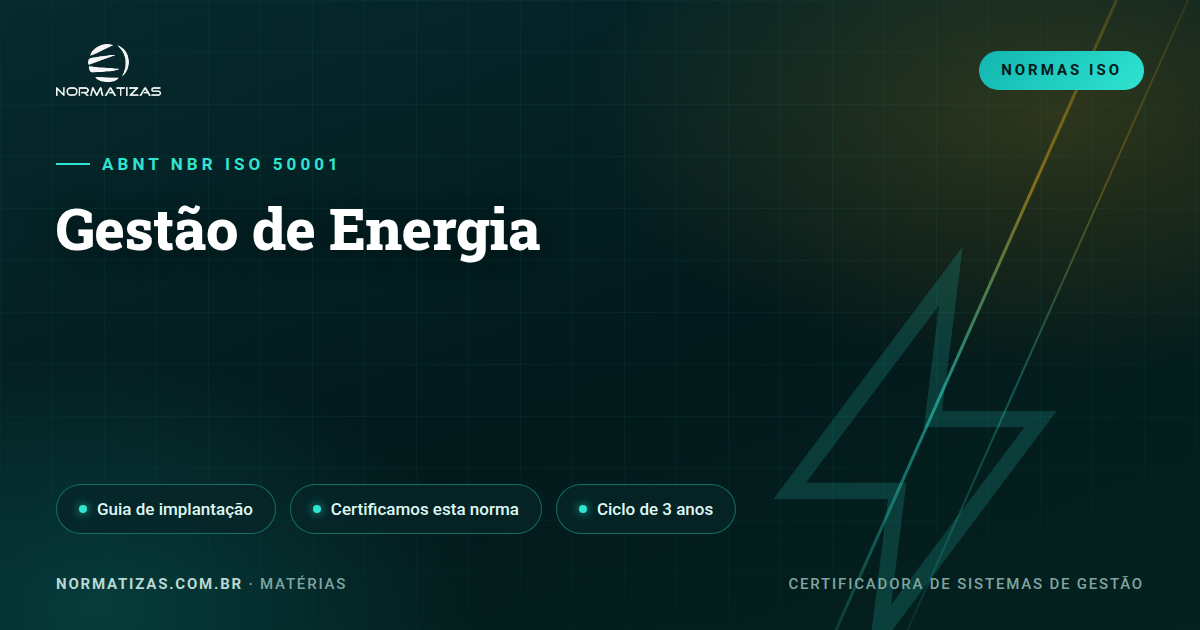 ISO 50001: energia gerida, custo domado, resultado provado