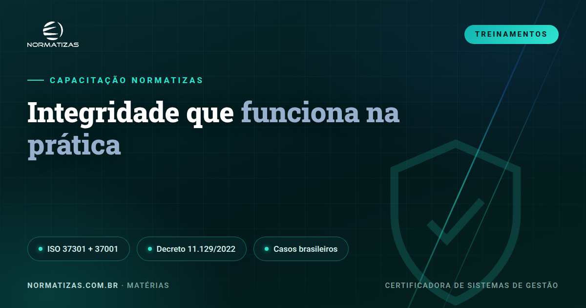 Compliance e antissuborno na prática: treinamento ISO 37301 + 37001